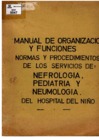 Vista preliminar de documento Manual de organización y funciones; normas y procedimientos de los servicios de: Nefrología, pediatría y neumología del Hospital del Niño