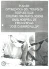 Vista preliminar de documento PLAN DE OPTIMIZACION DEL TIEMPO DE RPTA CIRUGIAS TRAUMATOLOGICAS.pdf