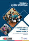 Vista preliminar de documento Manual autoformativo para el coordinador de visita domiciliaria en el marco de la meta 4: “Acciones de municipios para promover la adecuada alimentación, la prevención y reducción de la anemia