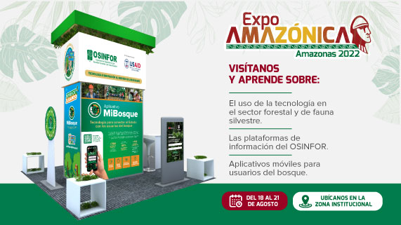 El OSINFOR presentará aportes tecnológicos para el sector forestal en la ExpoAmazónica 2022