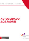 Vista preliminar de documento El autocuidado de los padres - Te escucho, docente