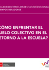 Vista preliminar de documento ¿Cómo enfrentar el duelo colectivo en el retorno a la escuela? - Te escucho, docente