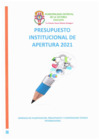 Vista preliminar de documento PRESUPUESTO INSTITUCIONAL DE APERTURA 2021