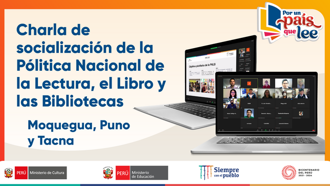 Cultura: Charla de socialización sobre la Política Nacional de la Lectura, el Libro y las Bibliotecas llegó a Moquegua, Puno y Tacna