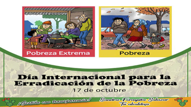 Día Internacional para la Erradicación de la Pobreza, con el objetivo dejar de pensar que la pobreza