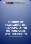 Vista preliminar de documento Evaluación I Semestral Plan Operativo Institucional 2015.pdf