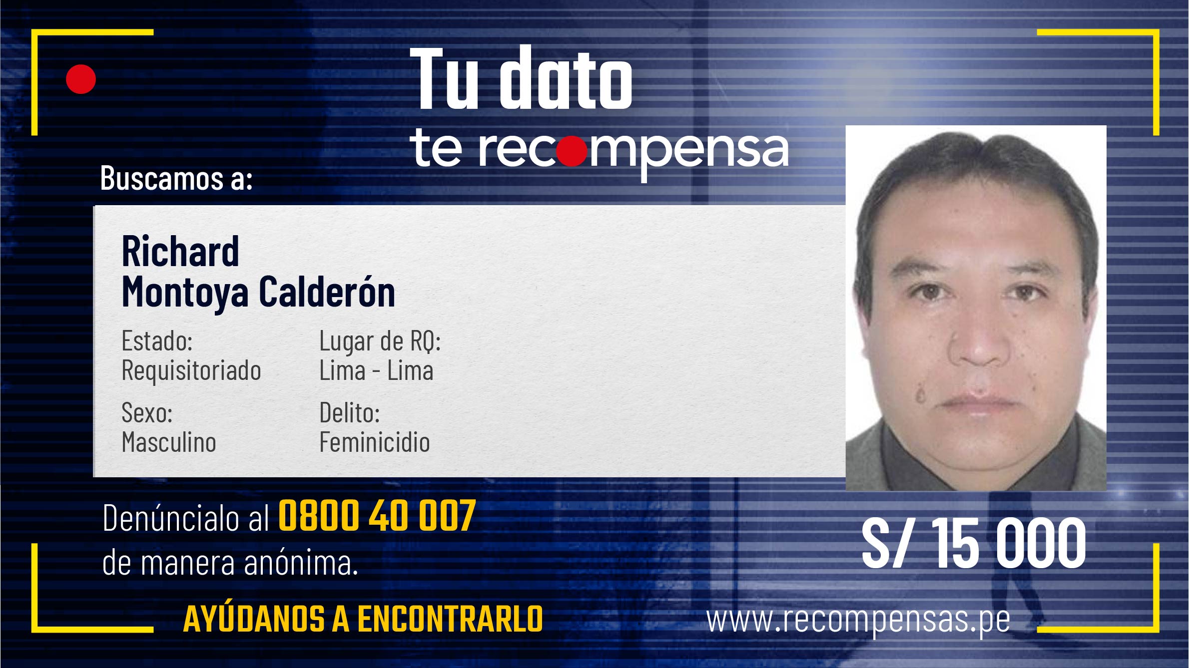 Mininter incluye en el Programa de Recompensas a sujeto acusado de asesinar a su expareja en Comas