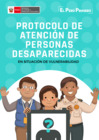 Vista preliminar de documento Protocolo-de-atencion-de-personas-desaparecidas-en-situacion-de-vulnerabilidad