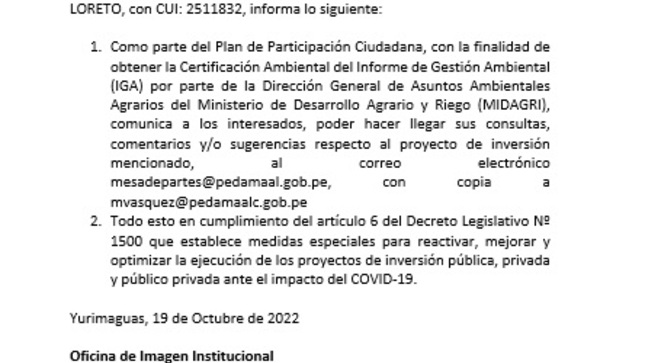 Como parte del Plan de Participación Ciudadana, con la finalidad de obtener la Certificación Ambiental del Informe de Gestión Ambiental (IGA