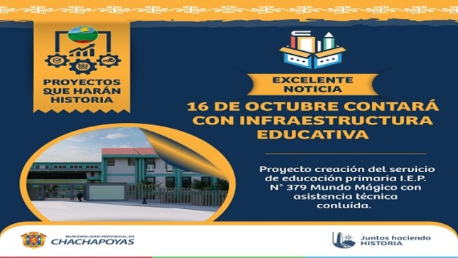 16 de octubre contará con infraestructura educativa