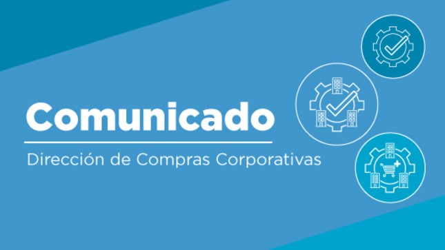 Diseño de comunicados de la Dirección de Compras Corporativas