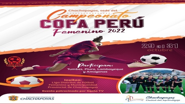 Copa Perú Femenino 2022 tendrá como sede la ciudad de Chachapoyas en su etapa macro regional