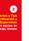 Vista preliminar de documento  Herramientas y tips de planificación y supervisión de equipos en trabajo remoto