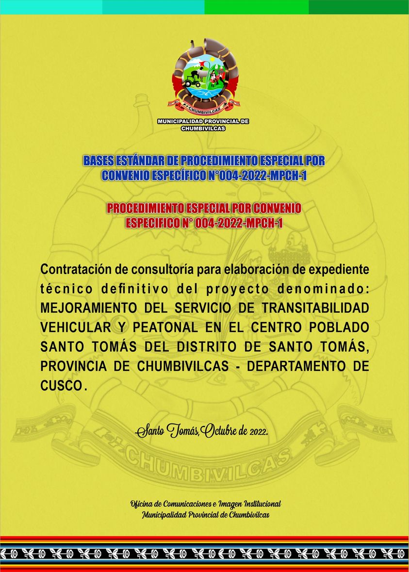 PROCEDIMIENTO ESPECIAL POR CONVENIO ESPECIFICO N° 004-2022-MPCH-1.