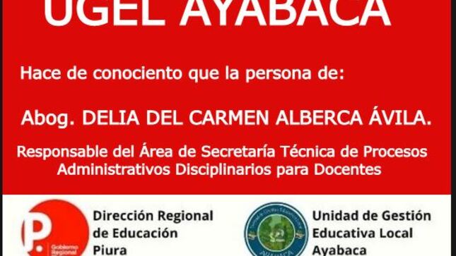 Responsable del Área de Secretaría Técnica de Procesos Administrativos Disciplinarios para Docentes 