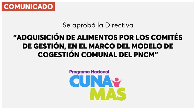 Se aprobó la Directiva "Adquisición de alimentos por los Comités de Gestión, en el marco del Modelo de Cogestión Comunal del PNCM"