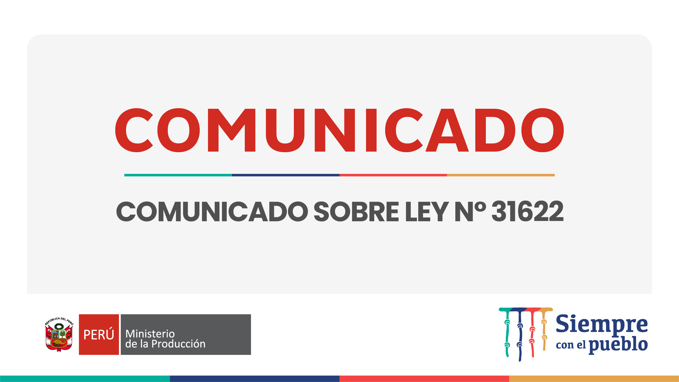 Comunicado sobre Ley N.º 31622