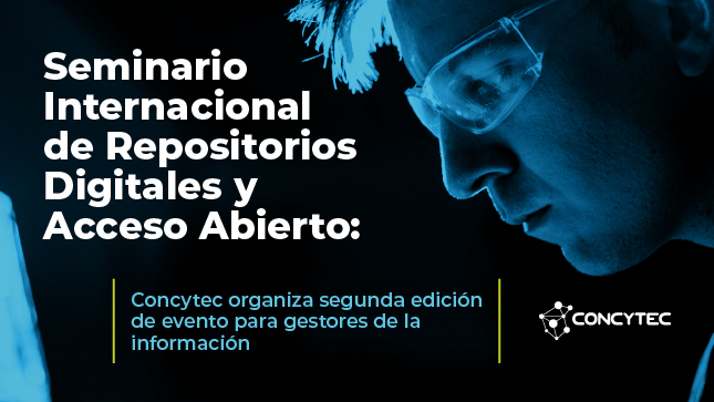 Seminario Internacional de Repositorios Digitales y Acceso Abierto