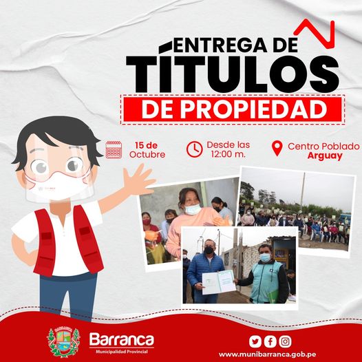 Entrega de títulos de propiedad en el C.P. Arguay en Barranca