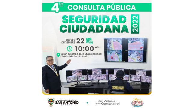 Con el objetivo de brindarte seguridad y mantener nuestro estado de alerta ante tus emergencias, te invitamos este jueves 22 de diciembre a la 4ta Consulta Pública de Seguridad Ciudadana, la cual será transmitida a través de nuestra plataforma digital Facebook Live.