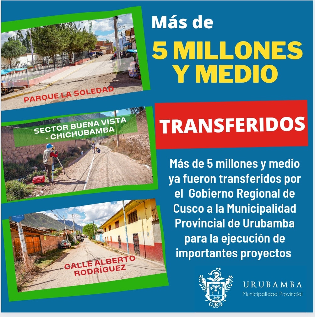 Gobierno Regional de Cusco transfiere más de S/ 5 millones a la Municipalidad Provincial de Urubamba para ejecución de obras