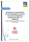 Vista preliminar de documento INFORME DE CUMPLIMIENTO DE ACTIVIDADES DEL PLAN DE ACCION DE SEGURIDAD CIUDADANA - III TRIMESTRE.pdf