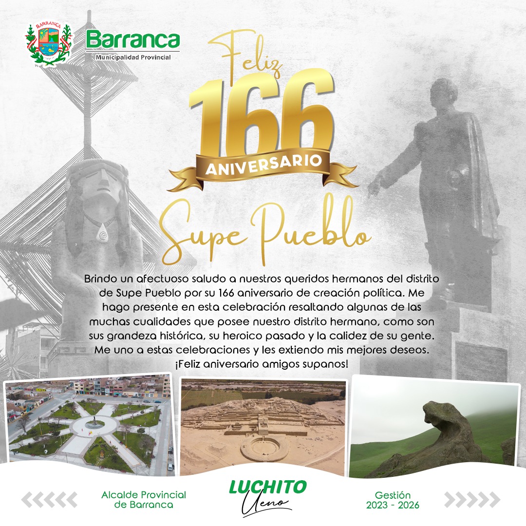Saludo al Distrito de Supe Pueblo