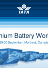 Vista preliminar de documento IATA 5th Lithium Battery Workshop 2015 Part 1 (Presentations – English)