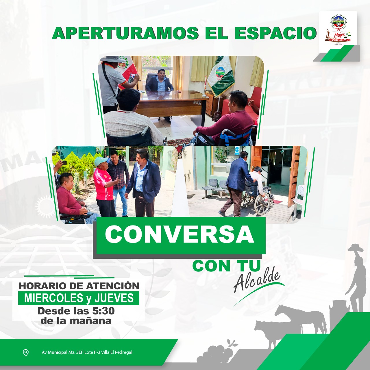 Nuestro alcalde, Jenry Huisa Calapuja apertura el espacio "CONVERSA CON TU ALCALDE"; pensando en nuestros vecinos del  Distrito de Majes, donde podrán acercarse los días miércoles y jueves de cada semana desde las 5:30 de la mañana en despacho de alcaldía. 