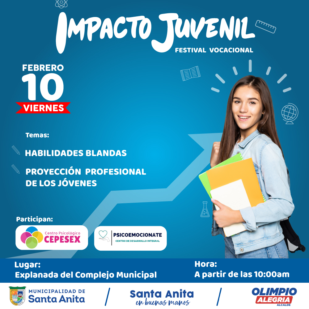 Únanse a nosotros en el 1º Festival Vocacional en Santa Anita.
Habilidades blandas
Proyección profesional de los jóvenes
Este de Febrero en la explanada del Complejo Municipal
¡Los esperamos!"
