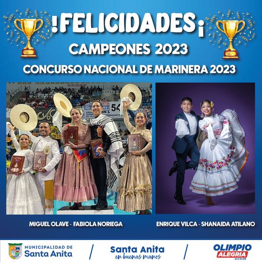 Felicitaciones Campeones 2023 en el Concurso nacional de Marinera