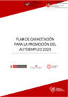 Vista preliminar de documento PLAN DE CAPACITACIÓN PARA LA PROMOCIÓN DEL AUTOEMPLEO 13.02.2023 VF (1)[R][R] (1).pdf