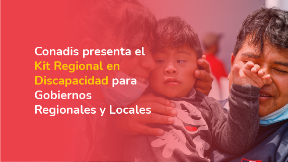 ‘Kit regional en Discapacidad’ a los representantes de las Oficinas Regionales de Atención a la Persona con Discapacidad (OREDIS), con lo que se busca que cada una de las regiones a nivel nacional consigan avances destacados en favor de las personas con discapacidad.