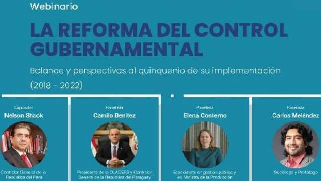 Contraloría General desarrollará el evento virtual “La reforma del control gubernamental. Balance y perspectivas al quinquenio de su implementación (2018-2022)”