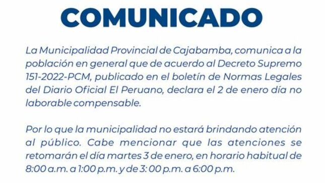 La Municipalidad Provincial de Cajabamba comunica día no laborable 02 de Enero