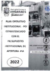 Vista preliminar de documento Plan Operativo Institucional Consistenciado con el Presupuesto Institucional de Apertura - PIA - 2022.pdf