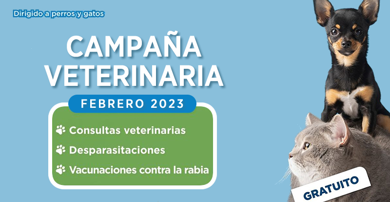 Campaña Veterinaria Gratuita Febrero 2023