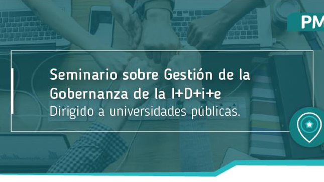"Archivo HTLM Seminario virtual “Gestión de la gobernanza de la I+D+i+e”"