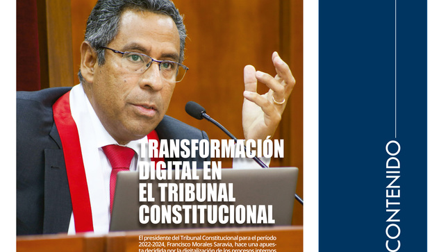En entrevista con Eje No Penal el presidente del TC Francisco Morales habló sobre la transformación digital en la institución.