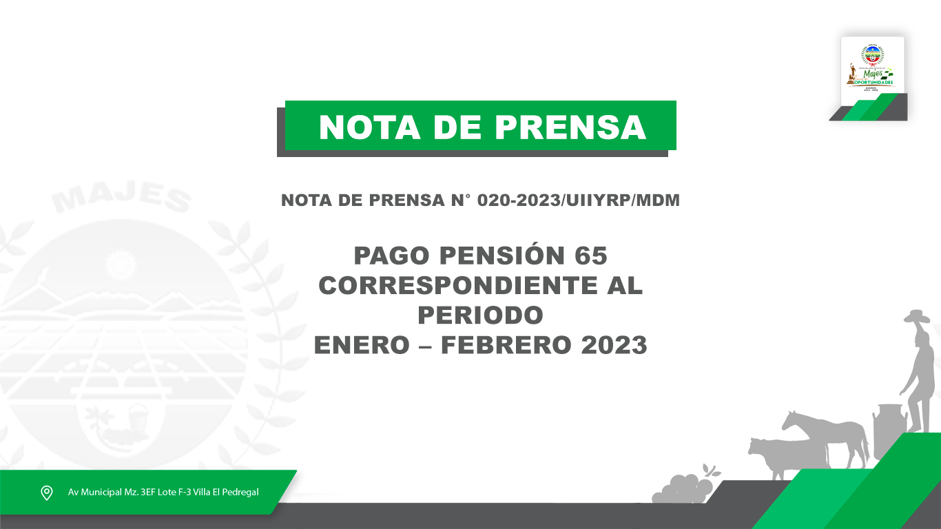 PAGO PENSIÓN 65 CORRESPONDIENTE AL PERIODO ENERO – FEBRERO 2023