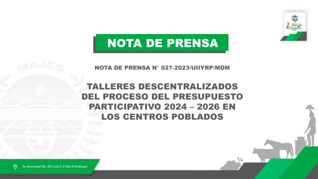 TALLERES DESCENTRALIZADOS DEL PROCESO DEL PRESUPUESTO PARTICIPATIVO 2024 – 2026 EN LOS CENTROS POBLADOS