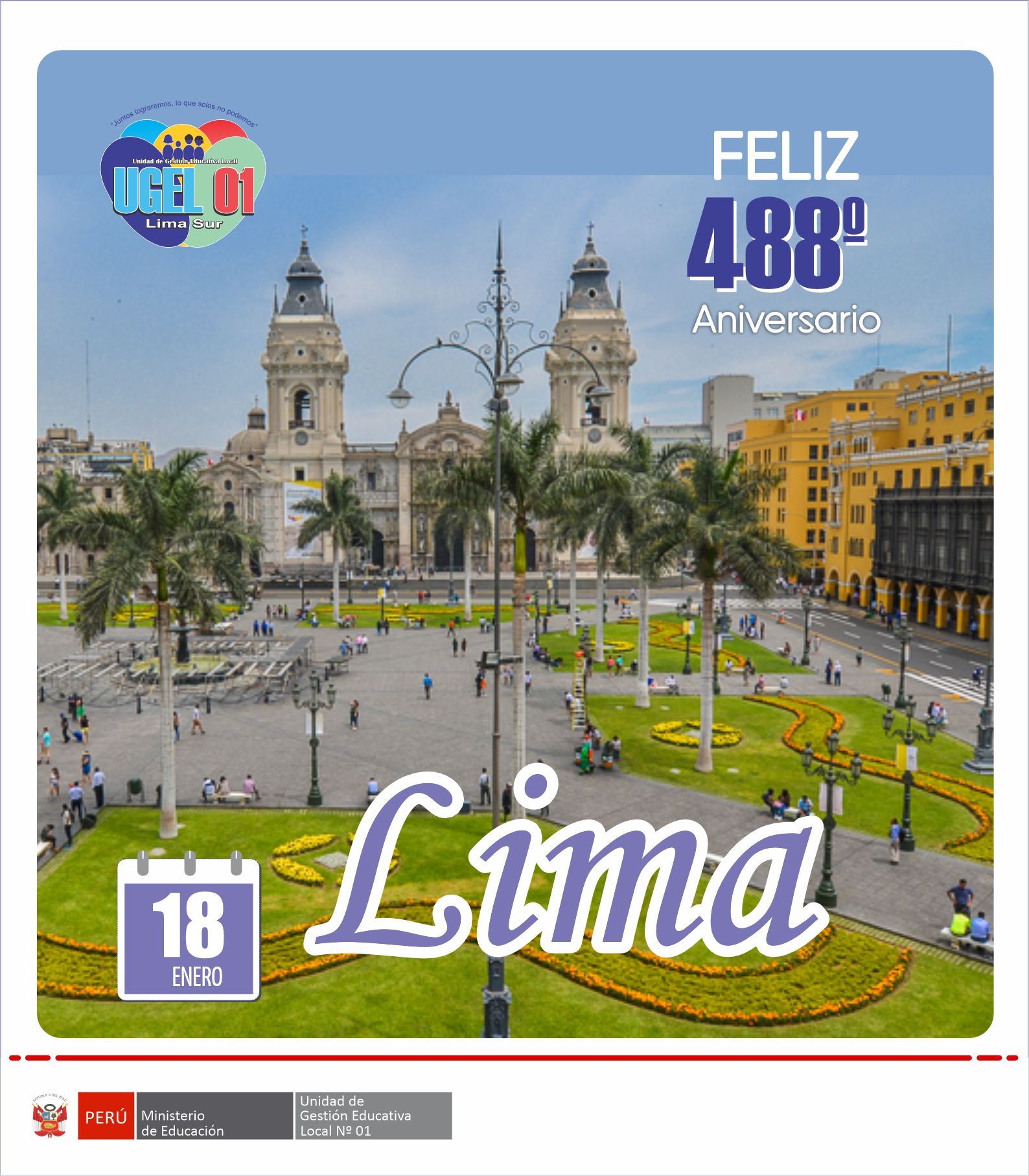 Feliz 488 aniversario lima