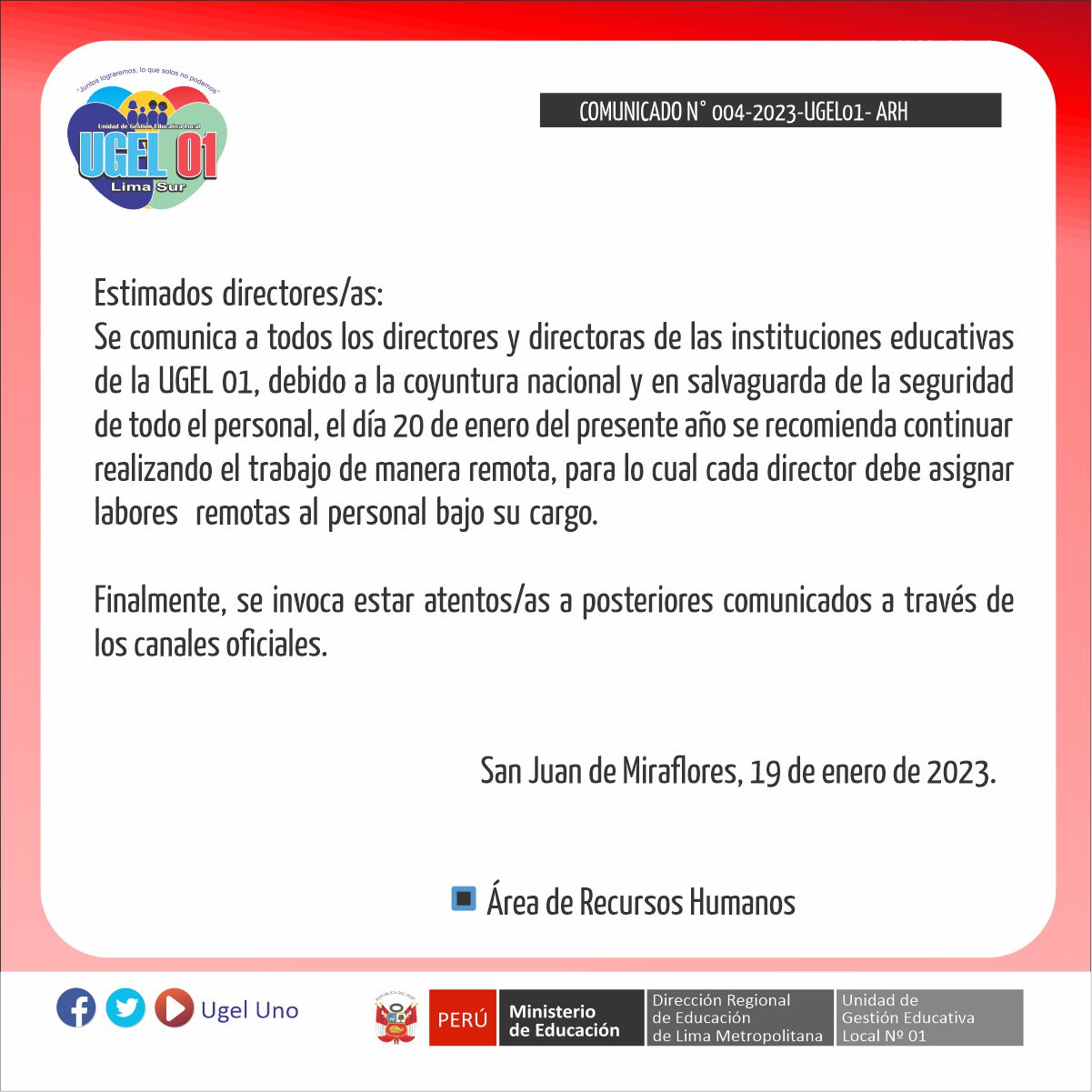 Comunicado a todos los directores y directoras de las instituciones educativas de la jurisdicción de la ugel 01
