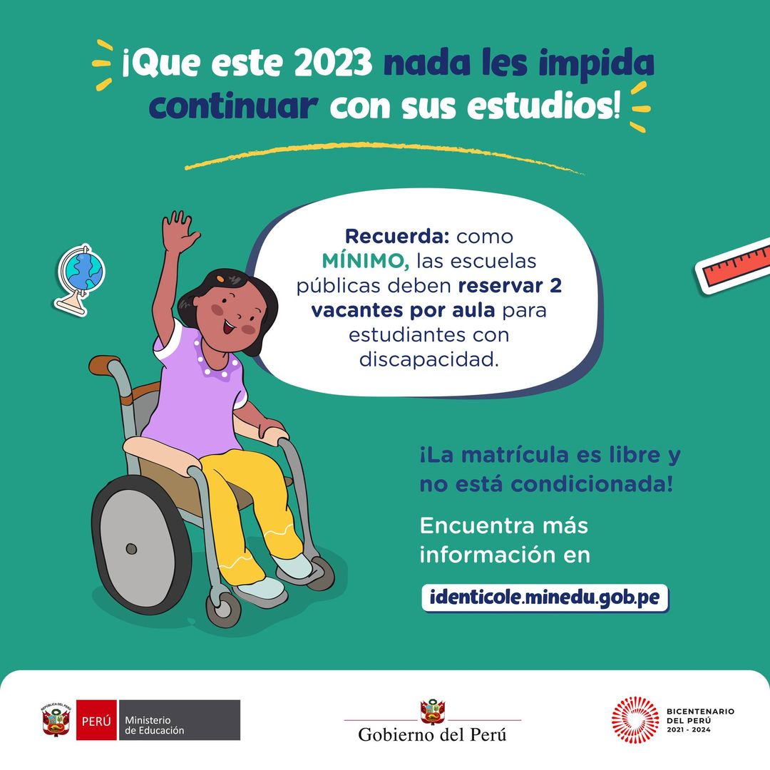 Recuerda reservar 2 vacantes por aula para estudiantes con discapacidad