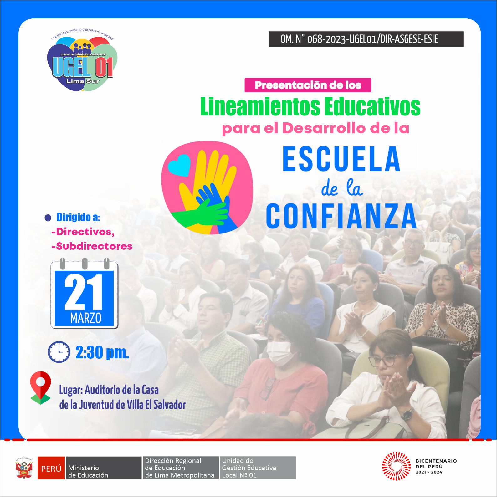 Presentación de los lineamientos educativos para el desarrollo de la escuela de la confianza en lima metropolitana