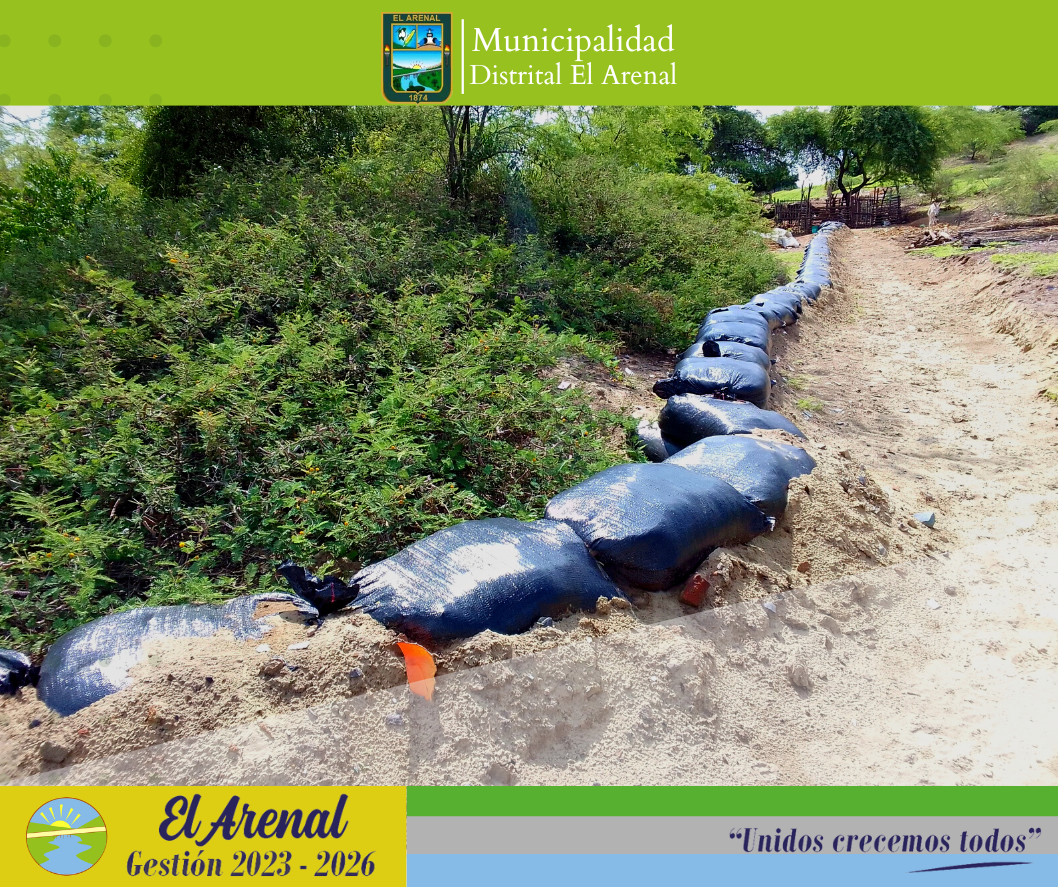 Foto de los sacos de arena en zona de quebradas.
