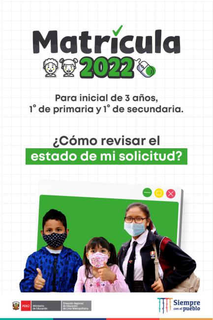 Matrícula 2022 ¿cómo revisar el estado de mi solicitud?