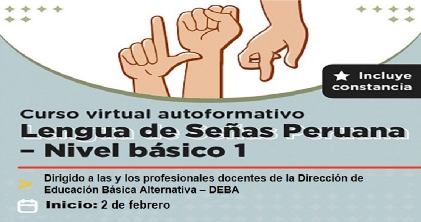 Curso virtual autoformativo lengua de señas peruana-nivel básico 1
