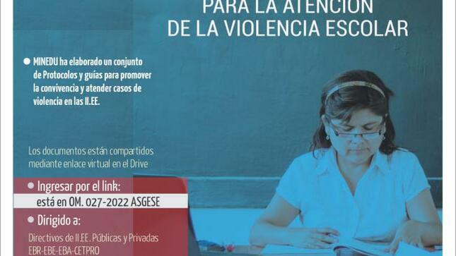 Protocolos y guías para promover la convivencia y atender casos de violencia en las ii.ee. minedu