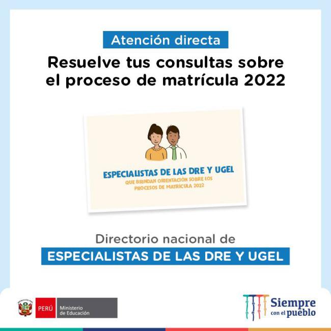 Resuelve tus consultas sobre el proceso de matricula 2022 – directorio nacional